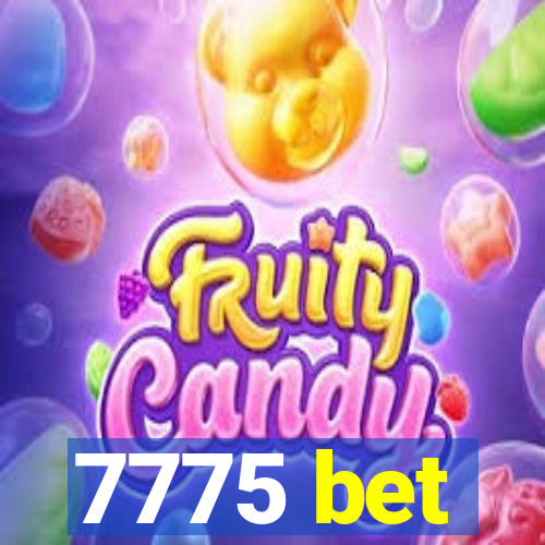 7775 bet